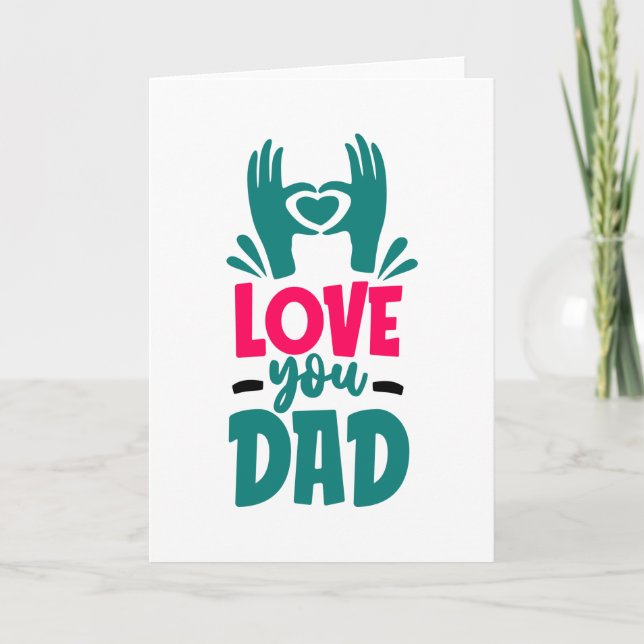 Love you Dad Card (Front)