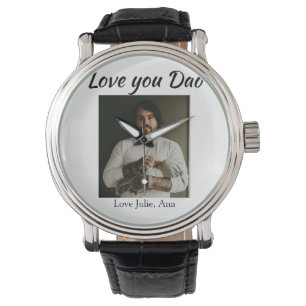 love you dad fathers day add photo name simple watch
