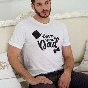 Love You Dad - Father's Day Overlay T-Shirt
