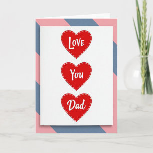 Love You Dad Hearts Card