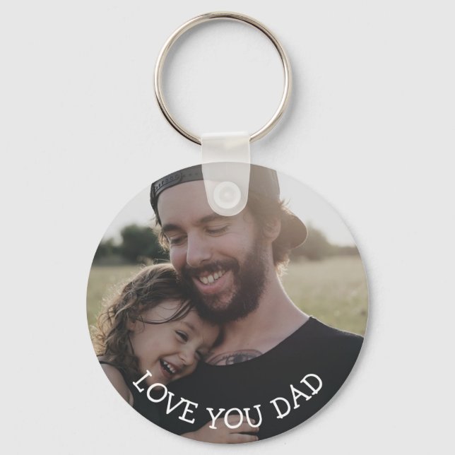 Love you Dad, Personalised Photo   Key Ring (Front)