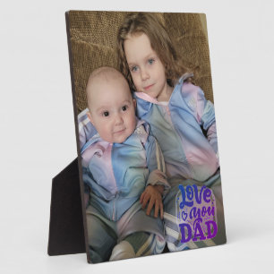 Love You Dad Plaque