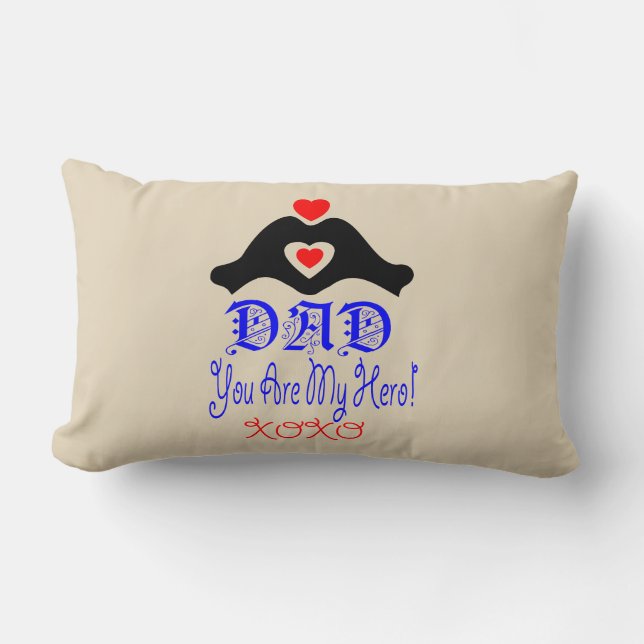 ❤↷Love You Dad, You are My Hero Fabulous Lumbar Lumbar Cushion (Front)