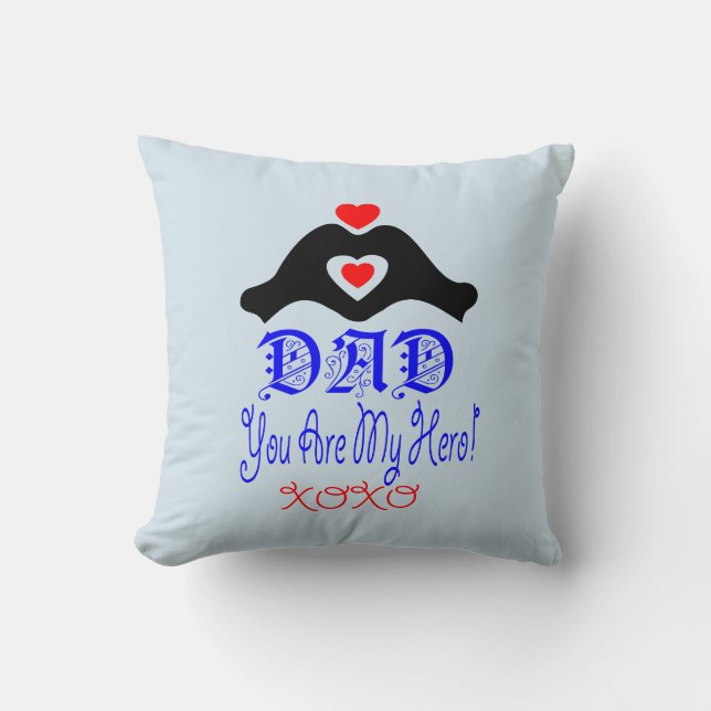 ❤↷Love You Dad, You are My Hero Fabulous Throw Cushion (Front)