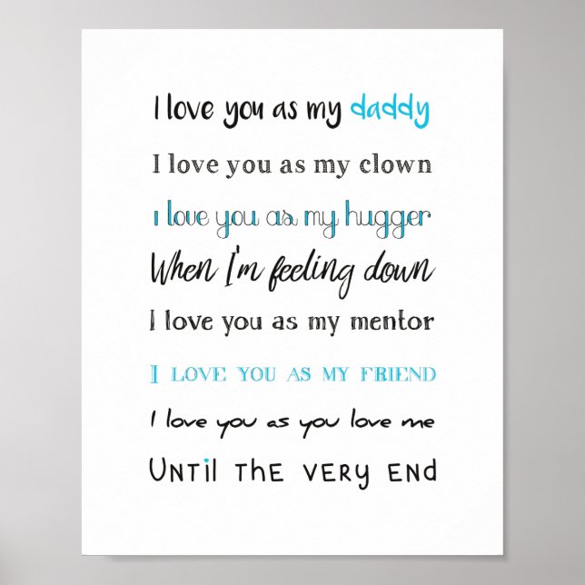 Love You Daddy, Fathers Day, Birthday Poster (Front)