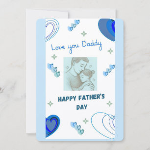 Love You Daddy Happy Father's Day Card