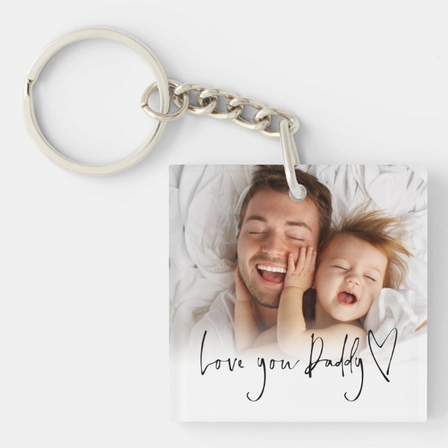 Love You Daddy Script Name Photo Overlay Key Ring (Front)