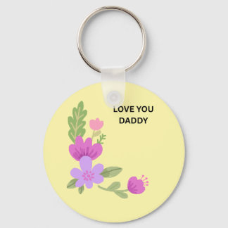 Love You Daddy - Sweet Watercolor Floral Key Ring