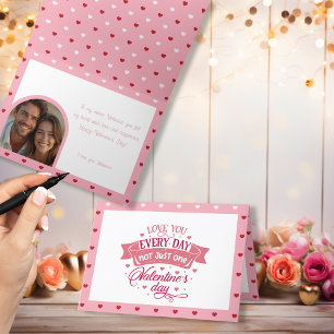 Love you every day not just one day Romantic Holiday Card