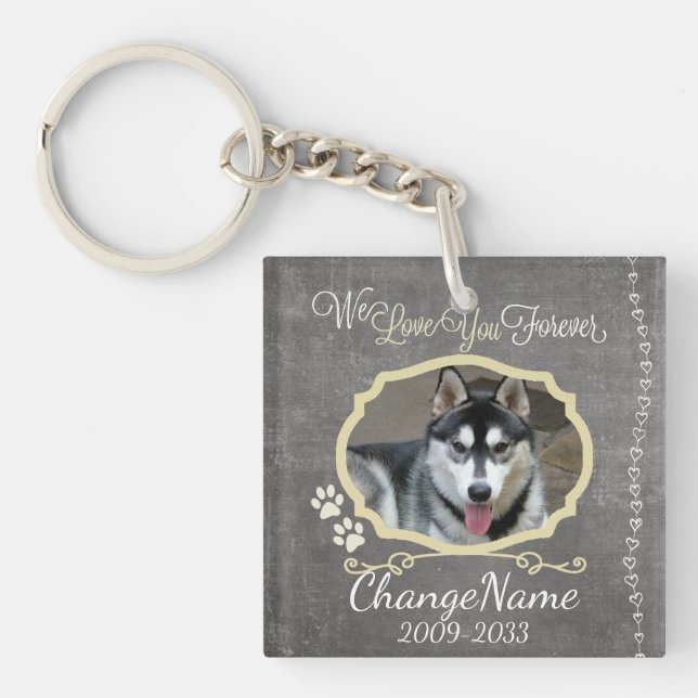 Love You Forever Dog Memorial Keepsake Key Ring (Front)