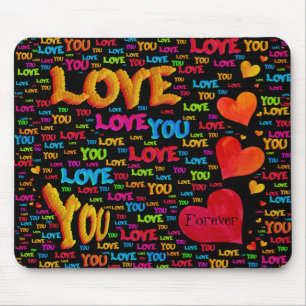 Love You Forever Mousepad