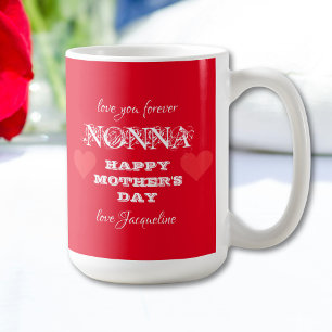 "Love You Forever NONNA" Mother's Day Custom Red  Coffee Mug