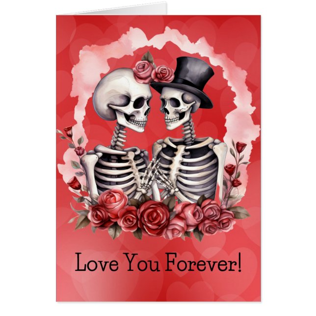 Love You Forever Sweetheart Skeletons Card (Front)