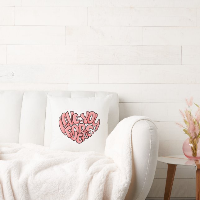 Love You Forever Throw Pillow (Couch)
