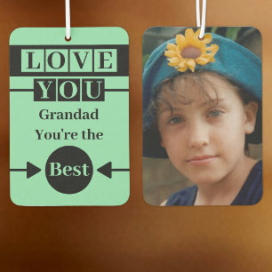 Love you Grandad custom photo green Car Air Freshener