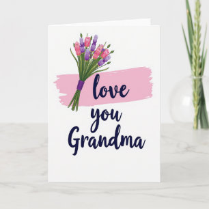 Love You Grandma Floral Card