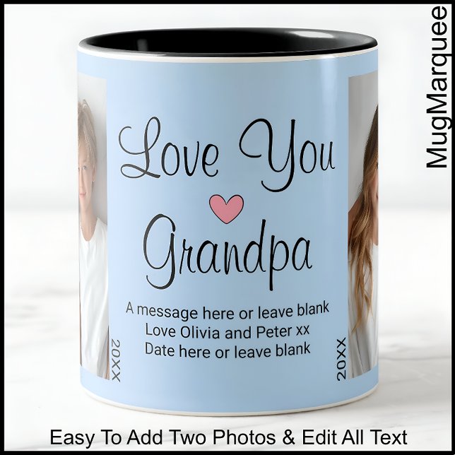 Love You Grandpa, Message & Photos, Blue C45 Two-Tone Coffee Mug (Creator Uploaded)