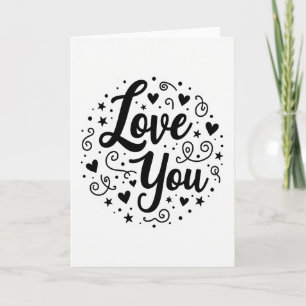 Love You Hearts Stars Swirls Card