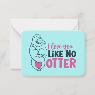 Love You Like No Otter Pun Funny Valentine's Day Card