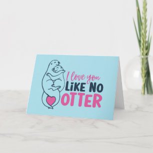Love You Like No Otter Pun Funny Valentine's Day Holiday Card