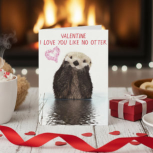 Love You Like No Otter Valentine's Day Card