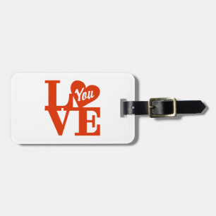 LOVE You Luggage Tag