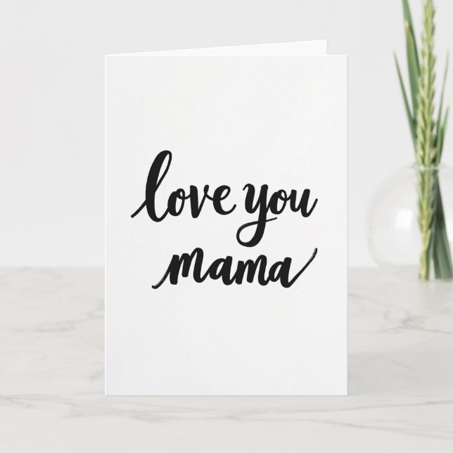 Love You Mama Script Card (Front)