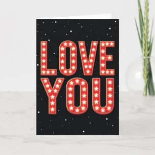 Love You Marquee Greeting Card