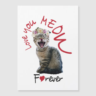 Love you MEOW forever