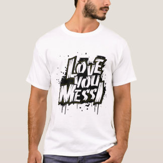 LOVE YOU MESSI T-Shirt