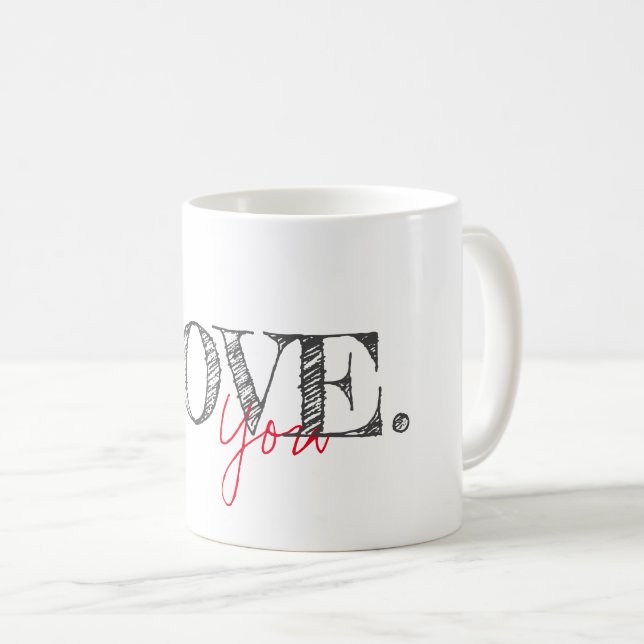LOVE YOU Modern Typography Mum Dad Couple Kids Coffee Mug (Front Right)