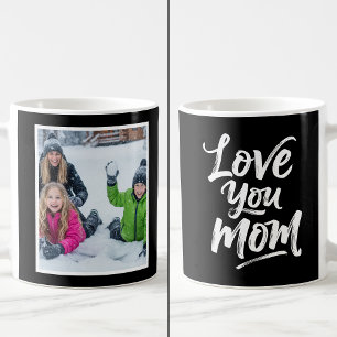 Love You Mom 1 Photo Keepsake Brush Script black Coffee Mug