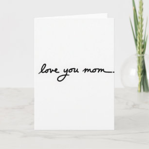 Love You Mom Brushstroke Art Card