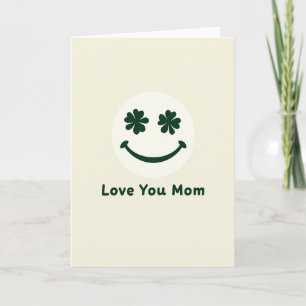 Love You Mom Smiling Face Card