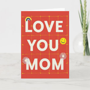 Love You Mom Vermillion Art Card