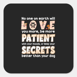 Love You More Animal Rescue Pet Lover Design Square Sticker