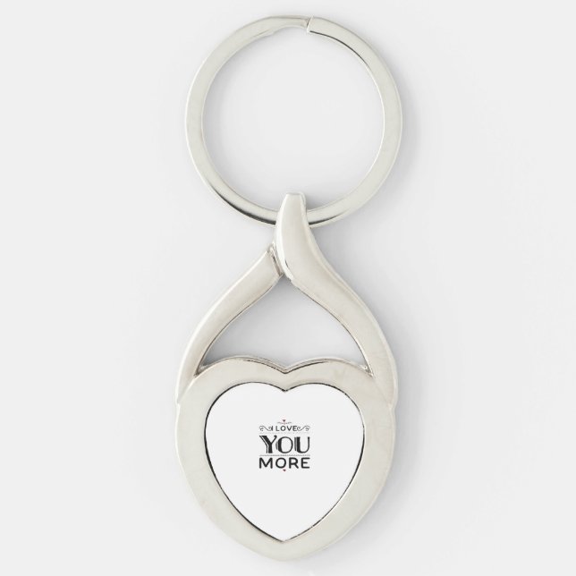 Love You More Artistic Design Style  Key Ring (Front)