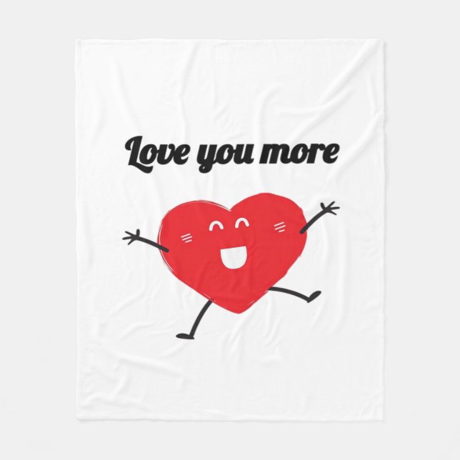 Love You More Balanced Visual Style  Fleece Blanket (Front)
