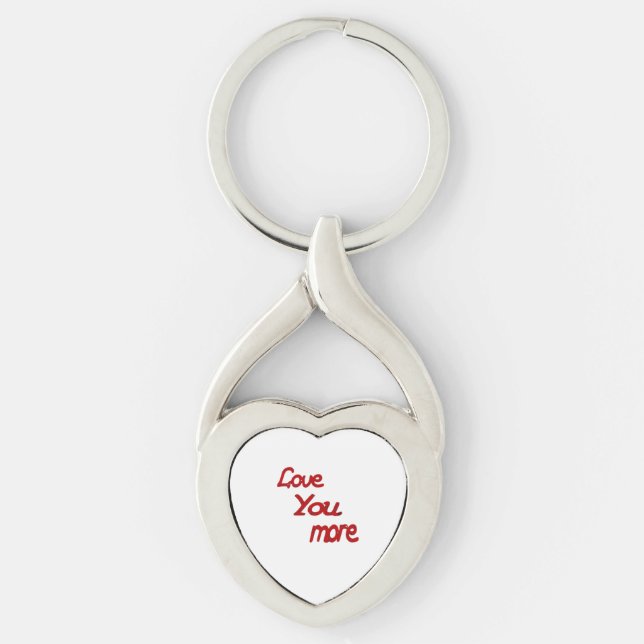 Love You More Calm Romantic Vibe  Key Ring (Front)