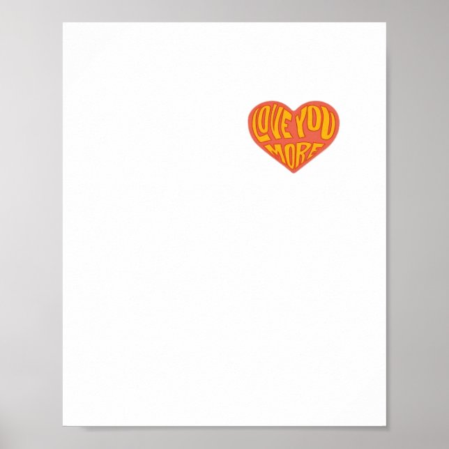 Love You More Clean Layout Style  Poster (Front)