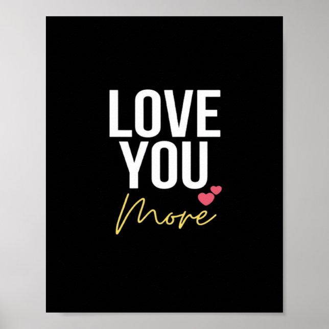 Love You More Elegant Style  Poster (Front)