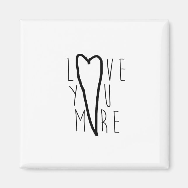 Love You More Heart Soft Romantic Style  Magnet (Front)