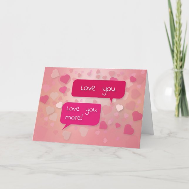 LOVE YOU MORE, LOVE CARD (Front)
