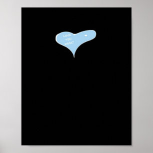 Love You More Minimal Design Blue Style  Poster