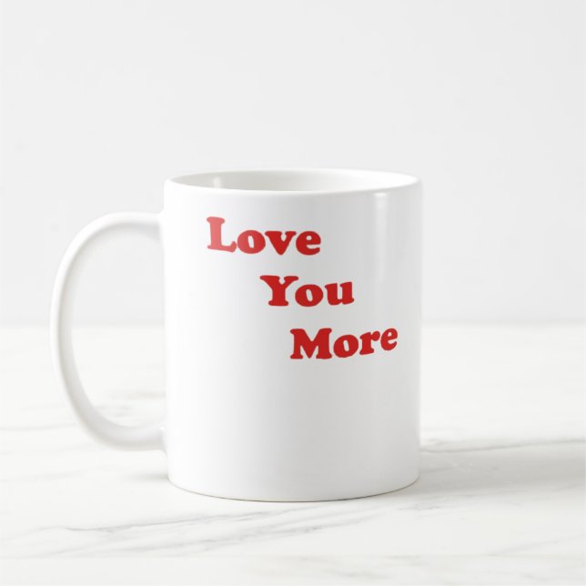 Love You More Minimal Design  Coffee Mug (Left)