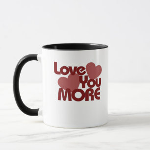 Love You More Minimal Design  Mug