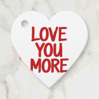 Love You More Minimal Heartfelt Design  Favour Tags