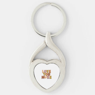 Love You More Minimal Romantic Style Key Ring