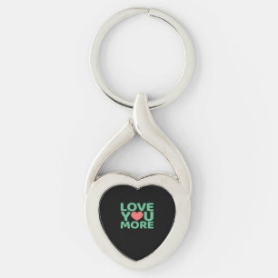 Love You More Minimal Typography Heart Design  Key Ring