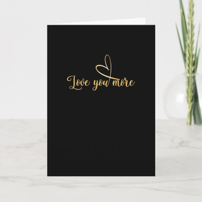 Love You More Modern Aesthetic  Card (Front)